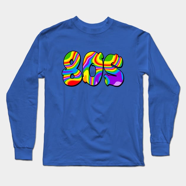 80S RAINBOW 1980 Retro Long Sleeve T-Shirt by SartorisArt1